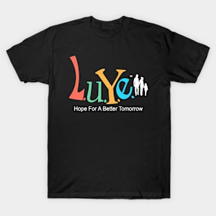 LUYE Design (BlkShirt) T-Shirt